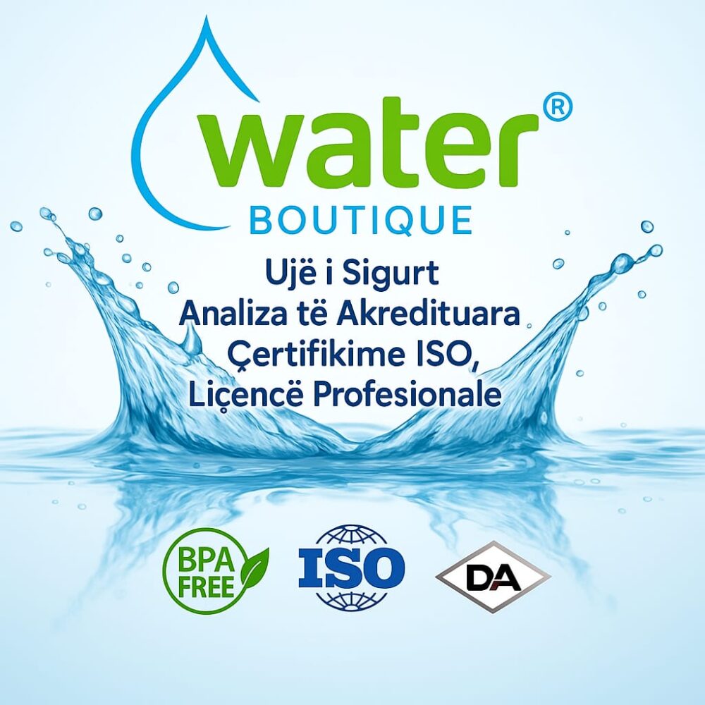 Water Boutique | Filtrimi Profesional i Ujit